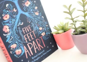 Five Feet Apart Book Review: A Love Story You’ll Never Forget