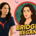 How Bridget Regan Built a Career in Television and Film