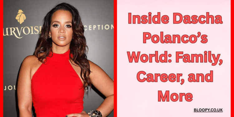 Inside Dascha Polanco’s World: Family, Career, and More